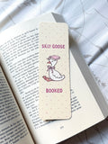 Silly Goose Booked I Bookmark